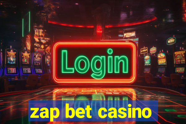 zap bet casino